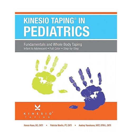 Kinesio Taping in Pediatrics, Fundamentals